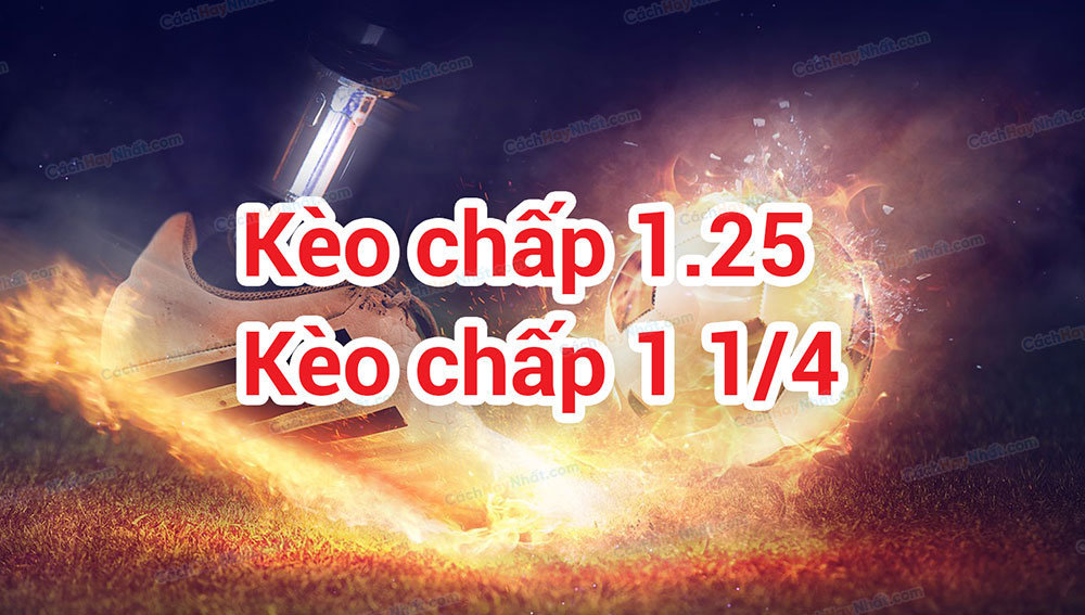 Kèo bóng chấp 1.25 chơi như thế nào? Kinh nghiệm thắng 2 AD 4nXfc coukECHu9Y28DwvWFxCISIldwQ7ocFtW3dD2rVF0xrg7qc7xfJuinGmpDZTIDxzp1HSL7JRjDQeqqX9BqD s4LMU3